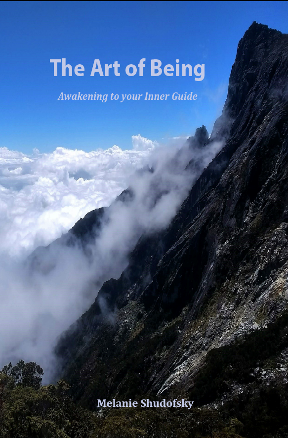 Book The Art of Being: Awakening to your Inner Guide by Melanie Shudofsky
